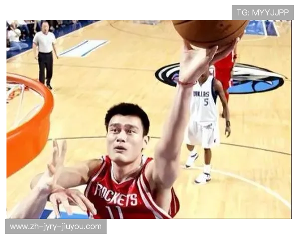 姚明火箭队季后赛表现全纪录：从新秀到领袖